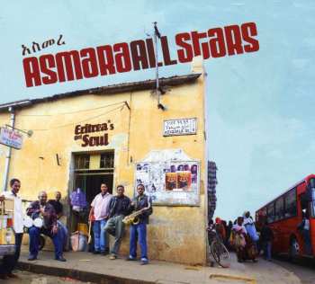 CD Asmara All Stars: Eritrea's Got Soul 489616