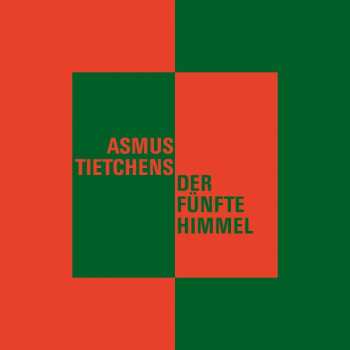 Album Asmus Tietchens: Der Fünfte Himmel