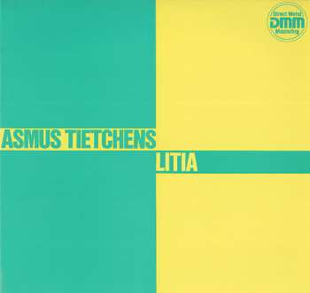 Asmus Tietchens: Litia