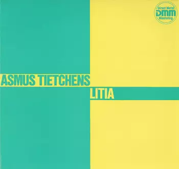 Asmus Tietchens: Litia