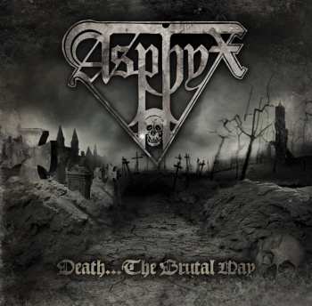 CD Asphyx: Death...The Brutal Way 9117