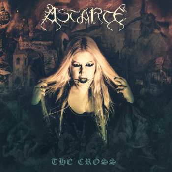Album Astarte: The Cross