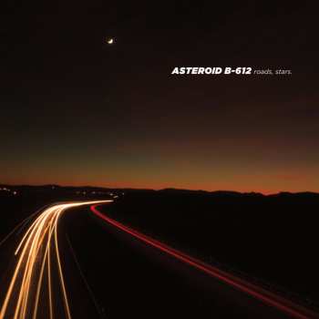 LP Asteroid B-612: Roads, Stars. LTD
