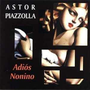 Album Astor Piazzolla: Adios Nonino