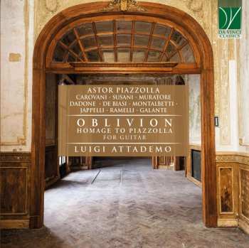 CD Astor Piazzolla: Oblivion (Homage To Piazzolla For Guitar) 463155