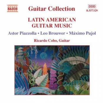 Astor Piazzolla: Latin American Guitar Music
