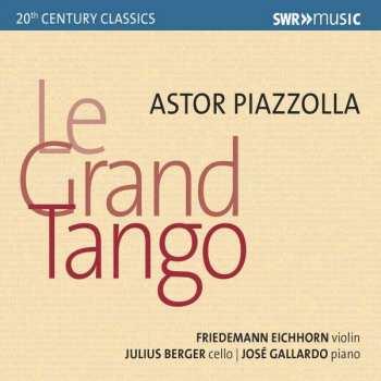 Album Astor Piazzolla: Le Grand Tango