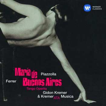 Album Astor Piazzolla: Maria De Buenos Aires