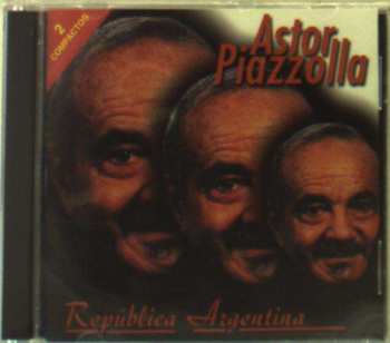 Album Astor Piazzolla: Republica Argentina