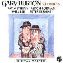 CD Gary Burton: Reunion 451559