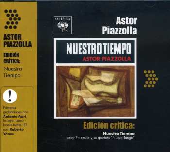 CD Astor Piazzolla Y Su Quinteto: Edición Crítica: Nuestro Tiempo