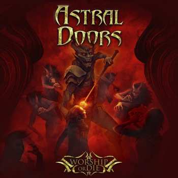 CD Astral Doors: Worship Or Die 40918