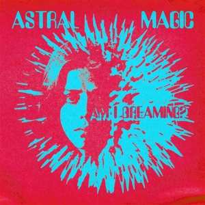 LP Astral Magic: Am I Dreaming? 442353
