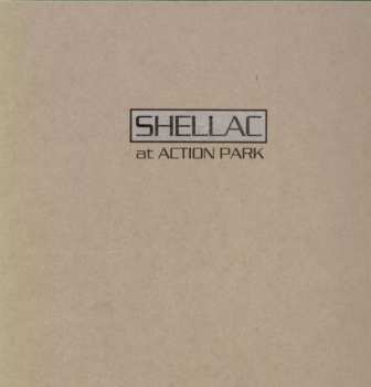 Album Shellac: At Action Park