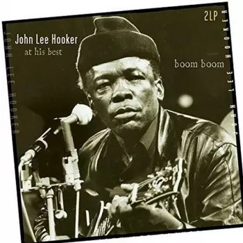 John Lee Hooker: At His Best (Boom Boom)