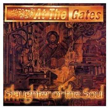 CD At The Gates: Slaughter Of The Soul DIGI 238624