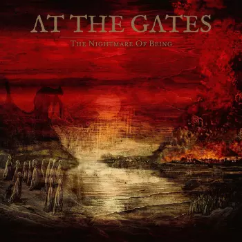 At The Gates: The Nightmare Of Being