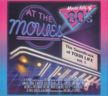 CD/DVD At The Movies: The Movie Hits Of The 80's (The Soundtrack Of Your Life - Vol. 1) LTD 388635