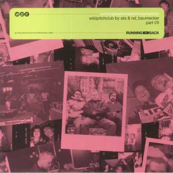 Album Ata: Running Back Mastermix Presents Wild Pitch Club Part I/II