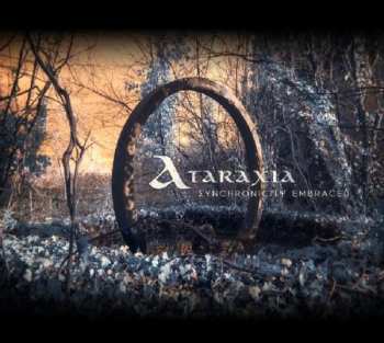 Album Ataraxia: Synchronicity Embraced