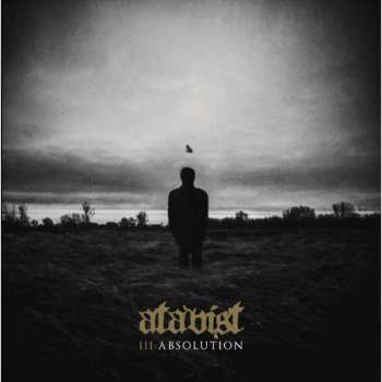 Album Atavist: III: ABSOLUTION