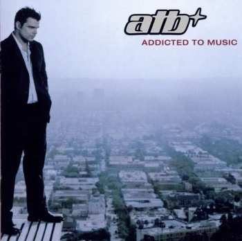 Album ATB: Addicted To Music