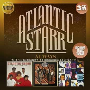 Album Atlantic Starr: Always (The Warner/Reprise Recordings 1987-1991)