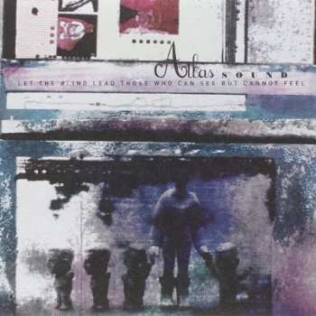 2CD Atlas Sound: Let The Blind Lead Those Who Can See But Cannot Feel 99412