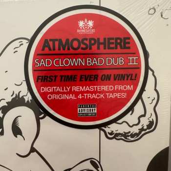 2LP Atmosphere: Sad Clown Bad Dub II 471450
