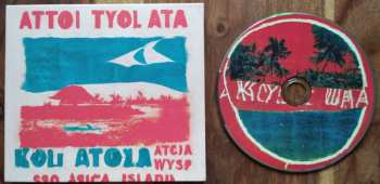 CD Atol Atol Atol: Koniec Sosu Tysiąca Wysp DIGI 509108