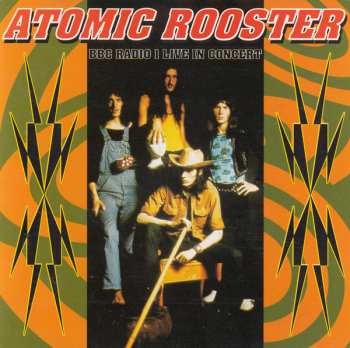 Album Atomic Rooster: BBC Radio 1 Live In Concert