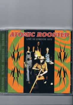 CD Atomic Rooster: Live In London 1972 486744