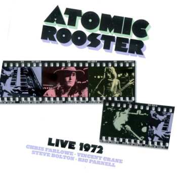 Album Atomic Rooster: Live 1972