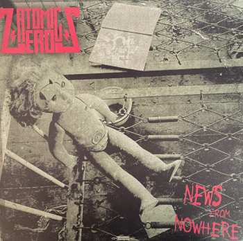 Album Atomic Zeros: News From Nowhere