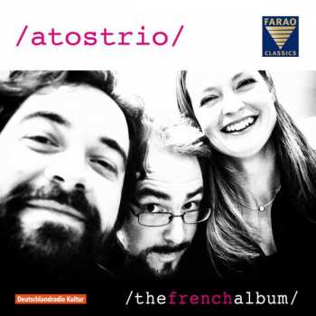 Album Atos Trio: The French Album