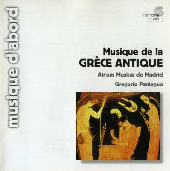 CD Atrium Musicae De Madrid: Musique De La Grèce Antique 104151