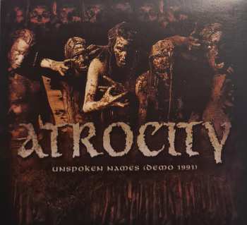 Album Atrocity: Unspoken Names (Demo 1991)