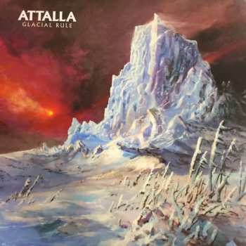 Album Attalla: Glacial Rule