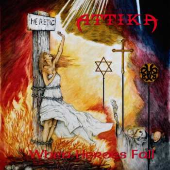 Album Attika: When Heroes Fall