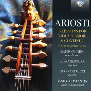 Album Attilio Ariosti: 6 Lessons For Viola D'Amore & Continuo / Pur Alfin Gentil Viola