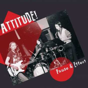 LP Attitude!: Pause & Effect 381679