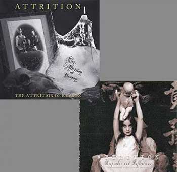 Album Attrition: The Attrition Of Reason/keepsa