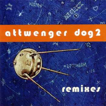 Album Attwenger: Dog 2 - Remixes