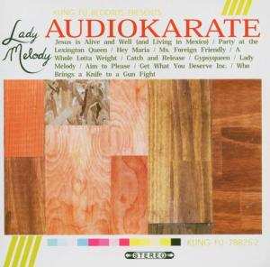 Album Audio Karate: Lady Melody