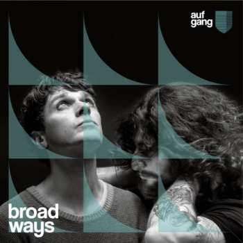 CD Aufgang: Broad Ways 336100