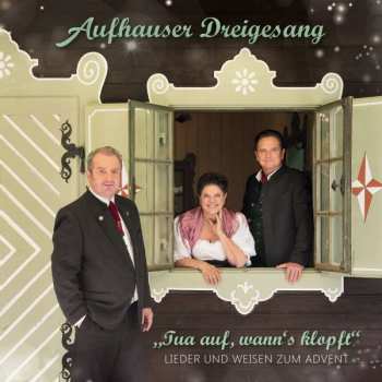 Album Aufhauser Dreigesang: Tua Auf, Wann's Klopft