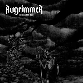 Album Augrimmer: Nothing Ever Was