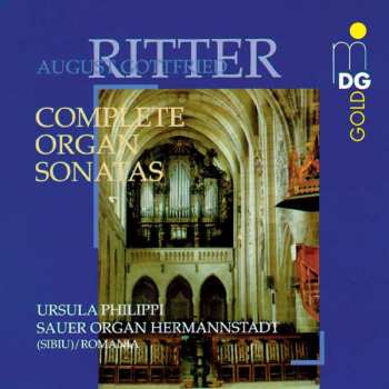 Album August Gottfried Ritter: Complete Organ Sonatas