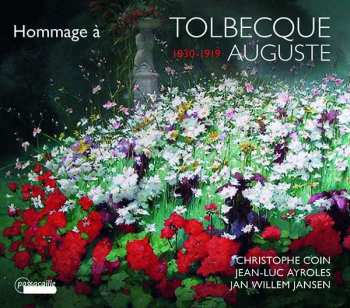 Album Auguste Tolbecque: Kammermusik "hommage A Auguste Tolbecque"