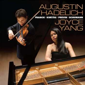 Augustin Hadelich: Tango / Sonata Op.105 / Tre Pezzi / Sonata In A